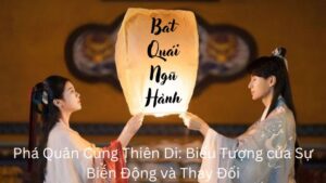 Phá Quân Cung Thiên Di: Biểu Tượng của Sự Biến Động và Thay Đổi